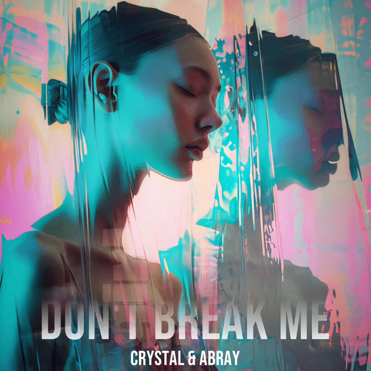 Don't break me